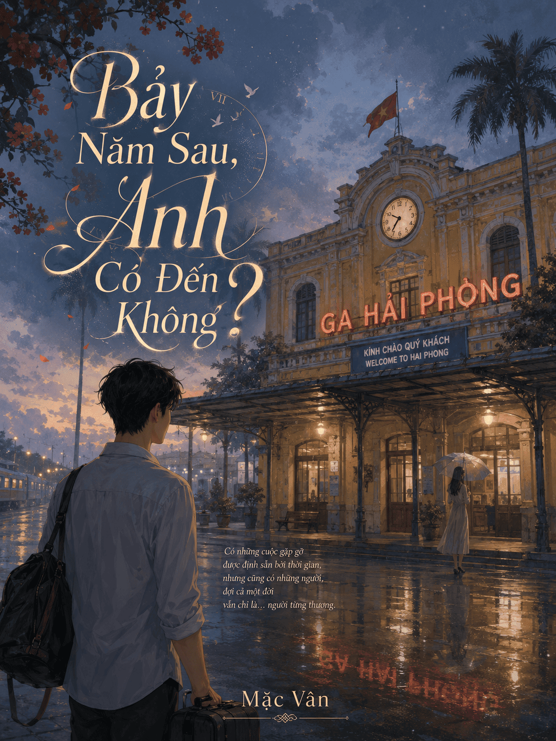 Bảy Năm Sau, Anh Có Đến Không?